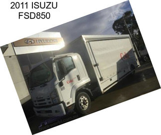 2011 ISUZU FSD850