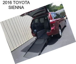 2016 TOYOTA SIENNA