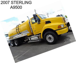 2007 STERLING A9500