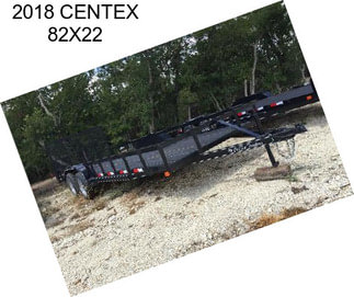 2018 CENTEX 82X22