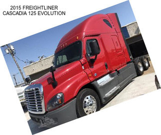 2015 FREIGHTLINER CASCADIA 125 EVOLUTION