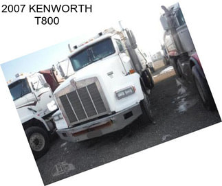 2007 KENWORTH T800