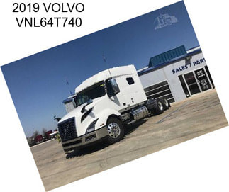 2019 VOLVO VNL64T740