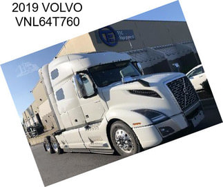 2019 VOLVO VNL64T760