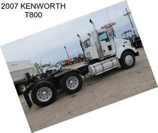 2007 KENWORTH T800