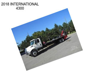 2018 INTERNATIONAL 4300