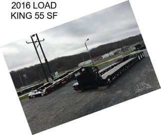 2016 LOAD KING 55 SF