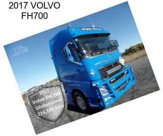 2017 VOLVO FH700