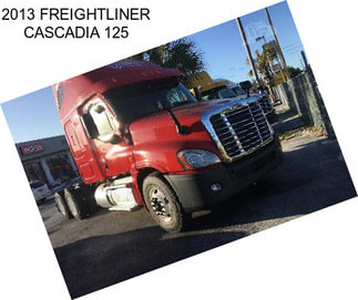 2013 FREIGHTLINER CASCADIA 125