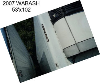 2007 WABASH 53\'x102\