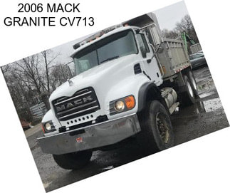 2006 MACK GRANITE CV713