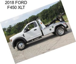 2018 FORD F450 XLT