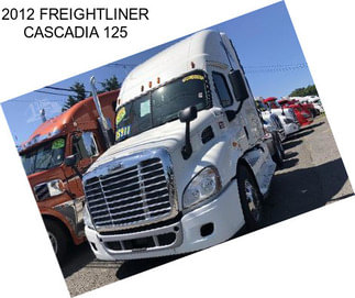 2012 FREIGHTLINER CASCADIA 125