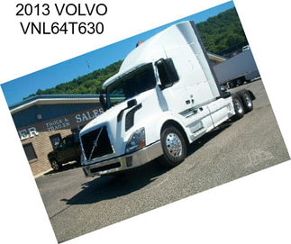 2013 VOLVO VNL64T630