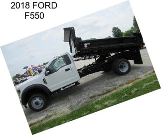 2018 FORD F550