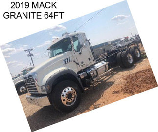 2019 MACK GRANITE 64FT