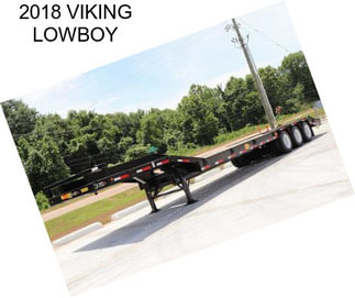 2018 VIKING LOWBOY