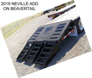 2019 NEVILLE ADD ON BEAVERTAIL