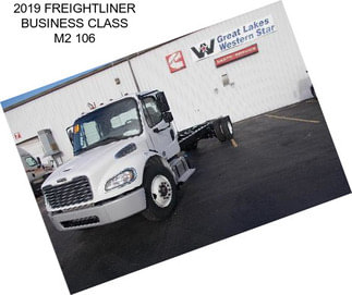 2019 FREIGHTLINER BUSINESS CLASS M2 106