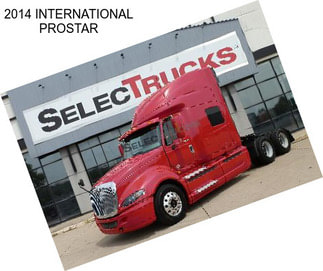 2014 INTERNATIONAL PROSTAR