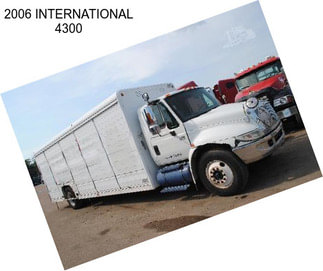 2006 INTERNATIONAL 4300