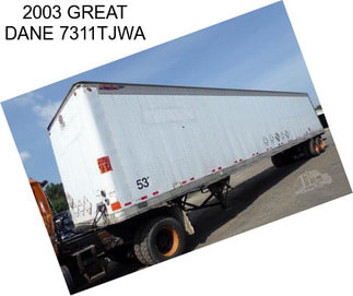 2003 GREAT DANE 7311TJWA