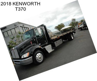 2018 KENWORTH T370