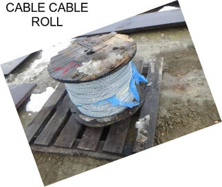 CABLE CABLE ROLL