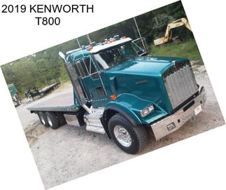 2019 KENWORTH T800