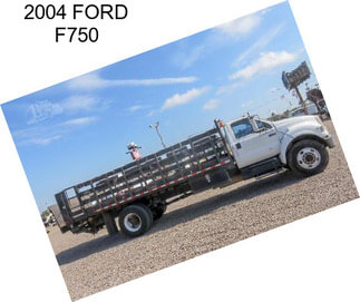 2004 FORD F750