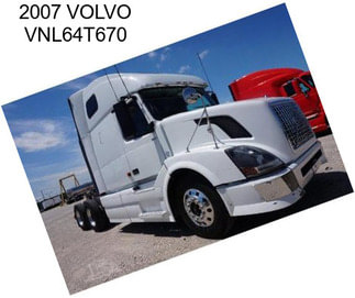 2007 VOLVO VNL64T670