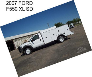 2007 FORD F550 XL SD