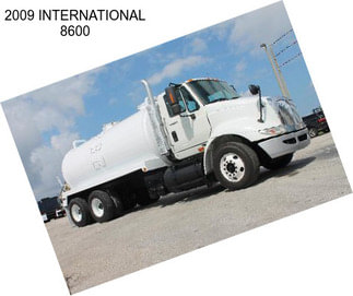 2009 INTERNATIONAL 8600