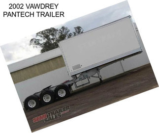 2002 VAWDREY PANTECH TRAILER