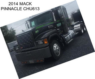 2014 MACK PINNACLE CHU613