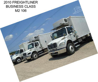 2010 FREIGHTLINER BUSINESS CLASS M2 106