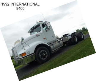 1992 INTERNATIONAL 9400