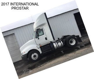 2017 INTERNATIONAL PROSTAR