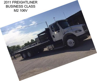 2011 FREIGHTLINER BUSINESS CLASS M2 106V