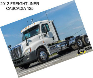 2012 FREIGHTLINER CASCADIA 125