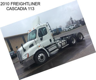 2010 FREIGHTLINER CASCADIA 113