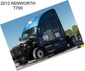 2012 KENWORTH T700