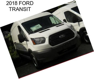 2018 FORD TRANSIT