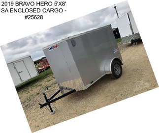 2019 BRAVO HERO 5\'X8\' SA ENCLOSED CARGO - #25628