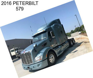 2016 PETERBILT 579