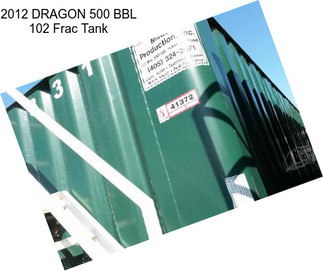 2012 DRAGON 500 BBL 102\