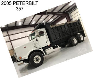 2005 PETERBILT 357