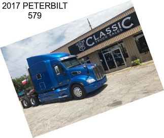 2017 PETERBILT 579