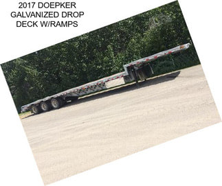 2017 DOEPKER GALVANIZED DROP DECK W/RAMPS