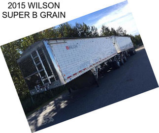 2015 WILSON SUPER B GRAIN
